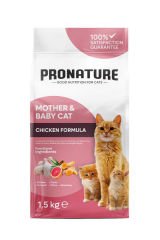 Pronature Mother & Baby Tavuk Etli Kuru Kedi Maması 1,5 Kg
